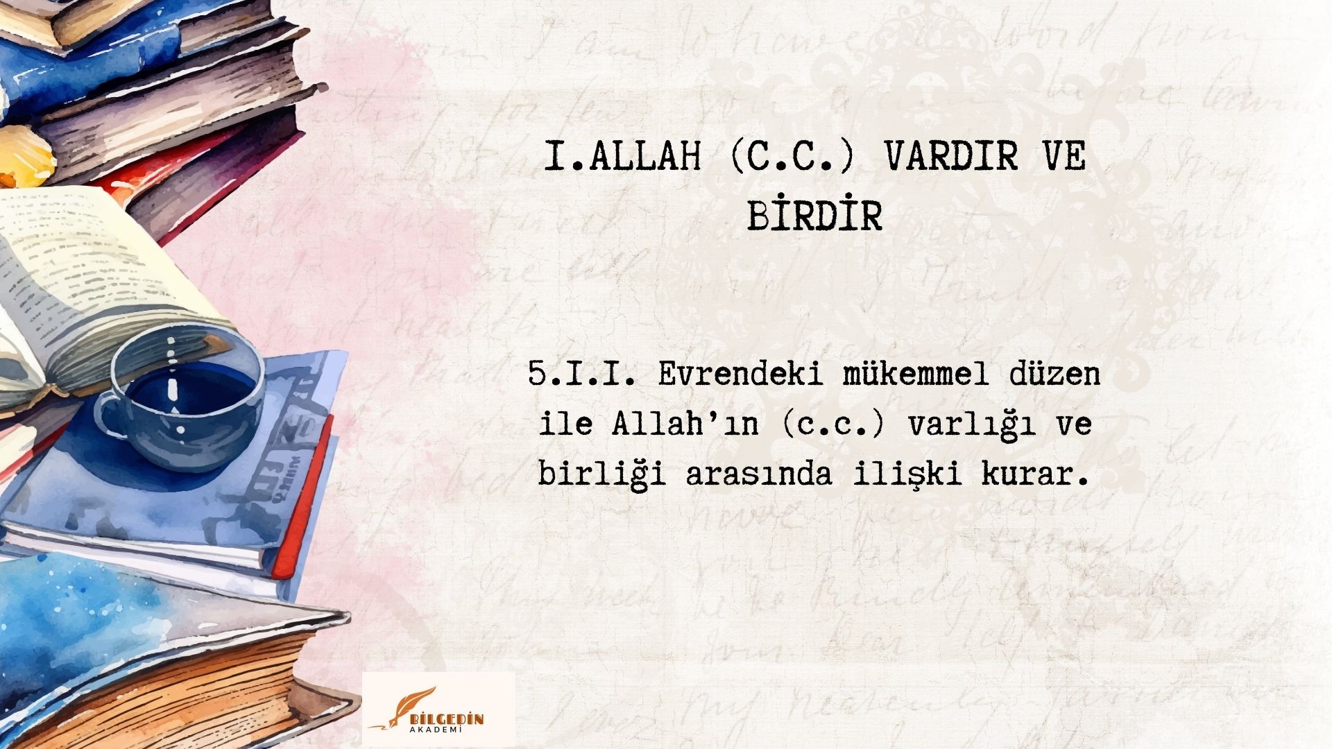 3 Allah İnancı Konu Anlatımı  5. Sınıf 1. Ünite